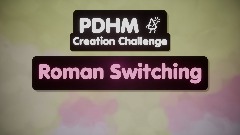 Roman Switching PDHM