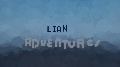 Lian adventures Collection!