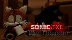 Sonic.EXE: The Disaster Engine Showcase <term>CANCELLED