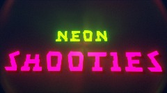 Neon Shooties