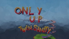 Only Up Twinsanity