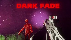 DARK FADE | BETA [1.01 ] | Realistic FPS|UPDATE! NEW MAP!
