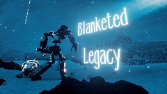 Blanketed Legacy