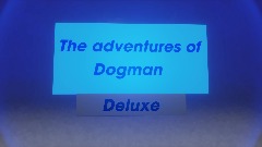 The Adventures of Dogman <pink>DELUXE