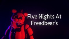 Five Nights At Freadbear's