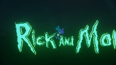 RickAndMorty - Intro but with riggy and Preston