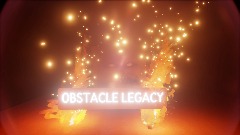 Legacy obstacle story 🐮🤖⭐🎅🕹️