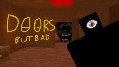 Roblox  DOORS but Bad (Dreams Edition) Demo