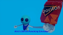 Alvin's Dorito Munching Simulator