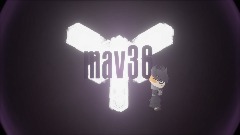 Mav36 Intro Sequence