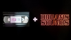 Dream Flix + Dreams Sounds (Scene for S2 Dream)