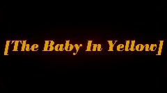 The Baby In Yellow  (DEMO)