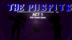 The Misfits ACT 1 | Sewer Point and Click Demo