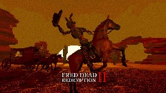 FRED DEAD REDEMPTION II
