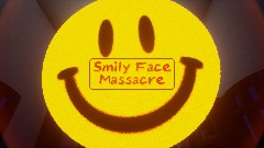 Smily Face Massacre Chapter 2