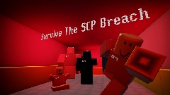 Survive The SCP Breach!!