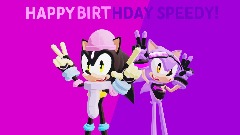 HAPPY BIRTHDAY SPEEDY!