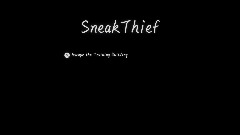 Sneak Thief