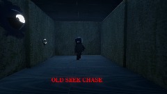Old Seek Chase!