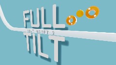 Tilt Shift 2 : Full Tilt