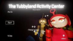 The Tubbyland Activity Center