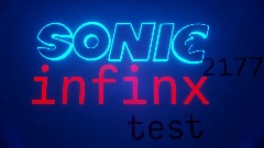 sonic infinx test