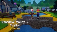 Stardew 2 Trailer (Fan Made) Work in Progress (VR Compatible)