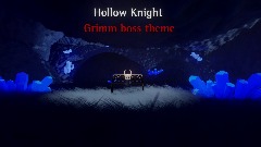 Hollow Knight-Grimm boss theme