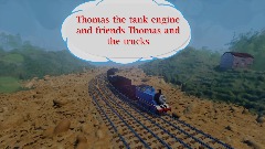 Thomas and the trucks