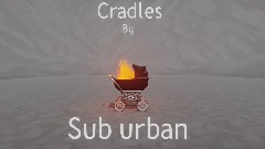 Cradles by sub urban (background)