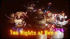 Two Nights at Ben's