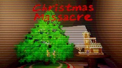 Christmas Massacre