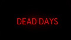 (DEAD DAYS DEMO) a Zombie fps game