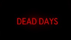 (DEAD DAYS DEMO) a Zombie fps game