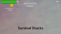 Survival Shacks:A survival game