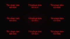 ERROR: THIS PLAYER DOES NOT EXIST