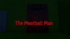 The Meatball Man The Ressurection