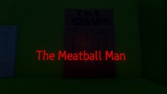 The Meatball Man The Ressurection