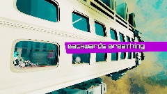 Backwards Breathing