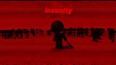 Insanity