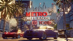 Metro Street Racer - 🇺🇸 United Tour 🇺🇸 (Demo)