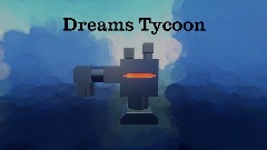 Dreams Tycoon