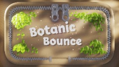 Botanic Bounce