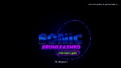 Sonic Reunleashed POD-CAST | Sonic Fan game Topics