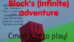 Block's (Revamped) adventure