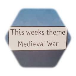 Week 2 - Medieval War