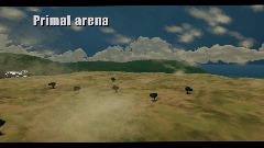 Primal arena