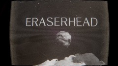 Eraserhead