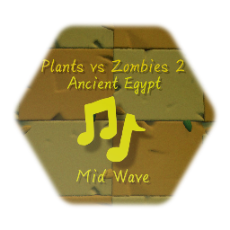 Pvz2: Ancient Egypt Soundtrack