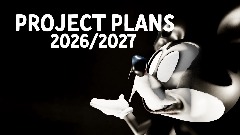 Project Plans 2026/2027